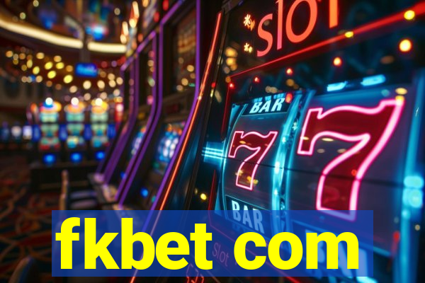fkbet com